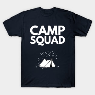 CAMP SQUAD T-Shirt